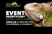 ZooEgzotyka Wrocław 21.04.2024 AD [10:00 - 16:00]