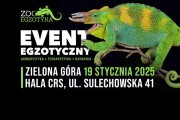ZooEgzotyka Zielona Góra 19.01.2025 AD [10:00 - 16:00]