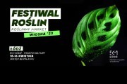 Festiwal Roślin w EC1 Łódź - wielki targ roślin w supercenach