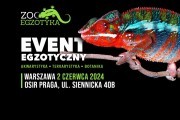 ZooEgzotyka Warszawa 02.06.2024 AD [10:00 - 16:00]