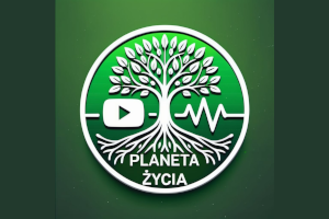 Planeta Życia — tu zaczyna się prawdziwa przygoda z naturą. Kanał YouTube.