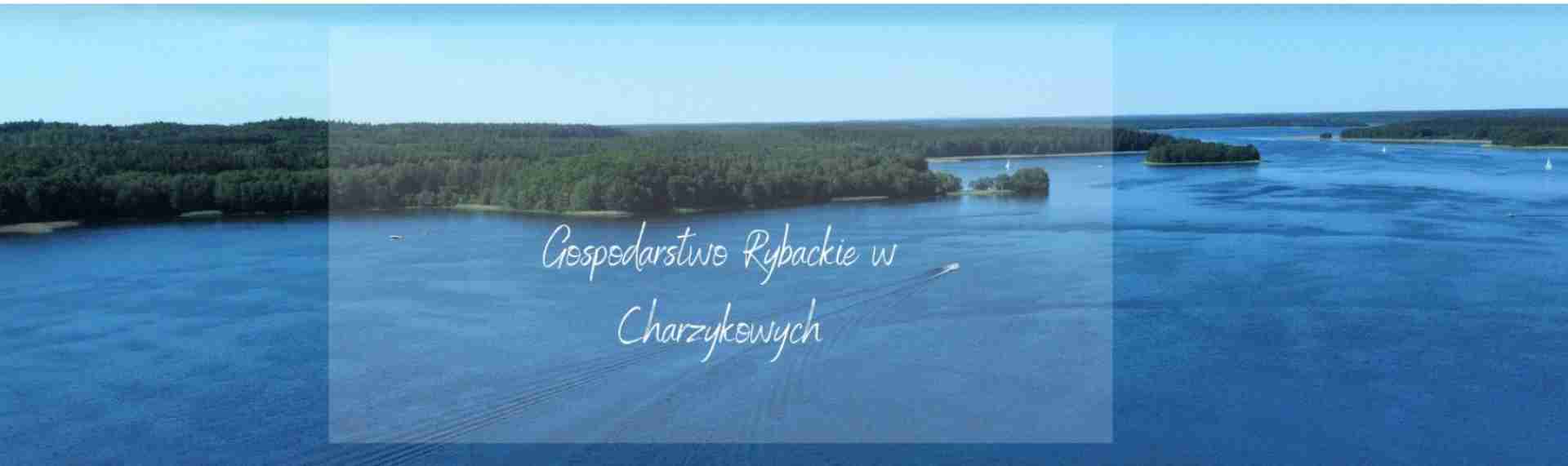 Gospodarstwo rybackie w Charzykowych