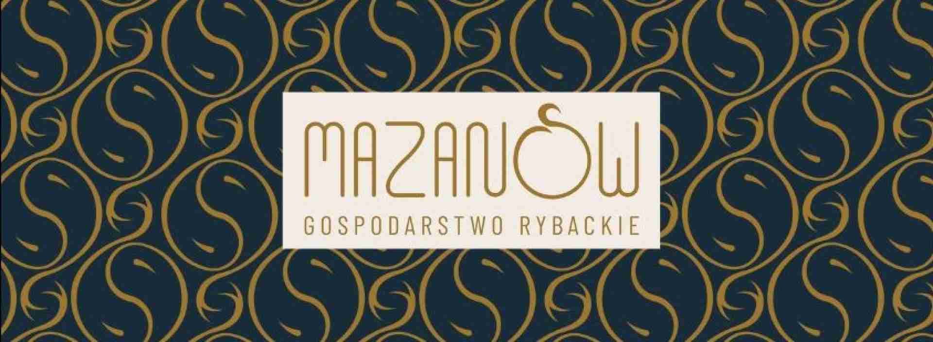 Gospodarstwo rybackie Mazanów